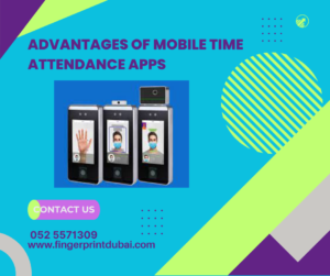 Advantages of Mobile Time Attendance Apps