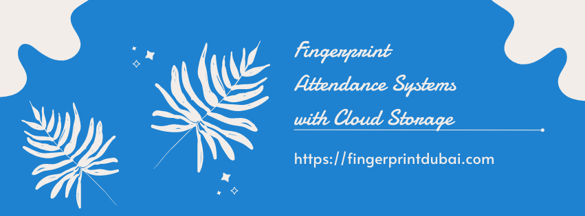Attendance Systems with Cloud Storage