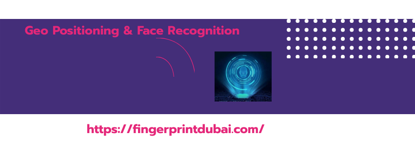 Geo Positioning & Face Recognition 