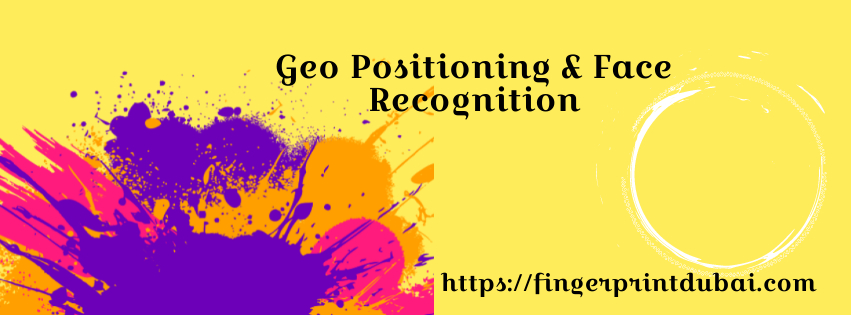 Geo Positioning & Face Recognition 