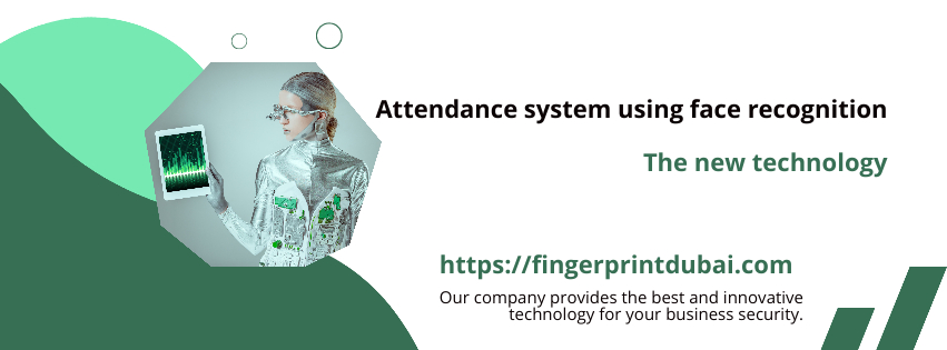 Attendance system using face recognition