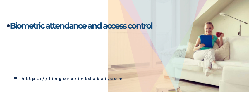 biometric attendance and access control 