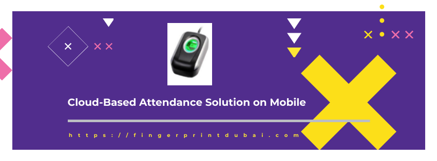 Cloud-Based Attendance Solution on Mobile