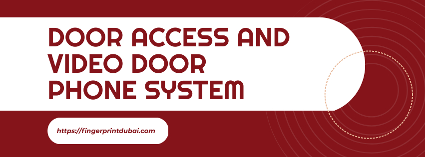 Door Access and Video Door Phone