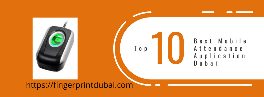 Best mobile attendance application Dubai