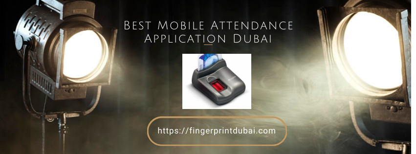 Best mobile attendance application Dubai