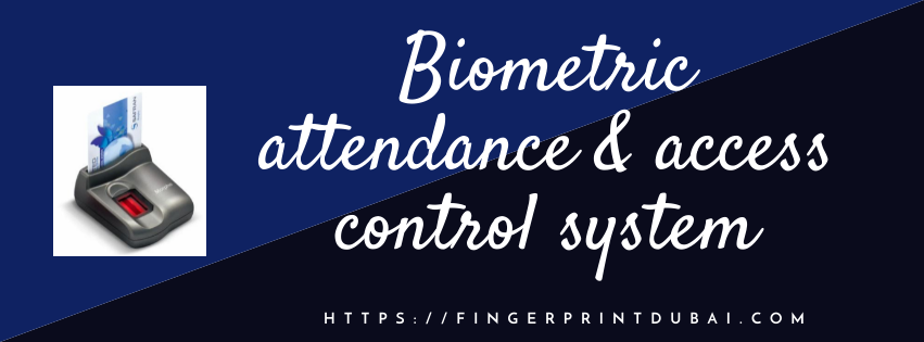 biometric attendance & access control system 