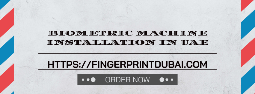 Biometric machine installation in UAE