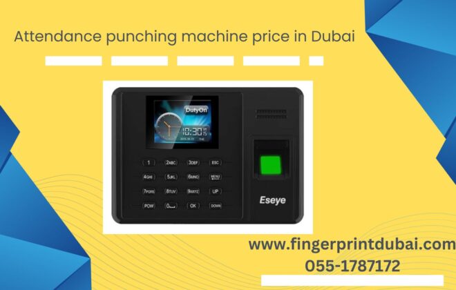 Attendance punching machine price in Dubai