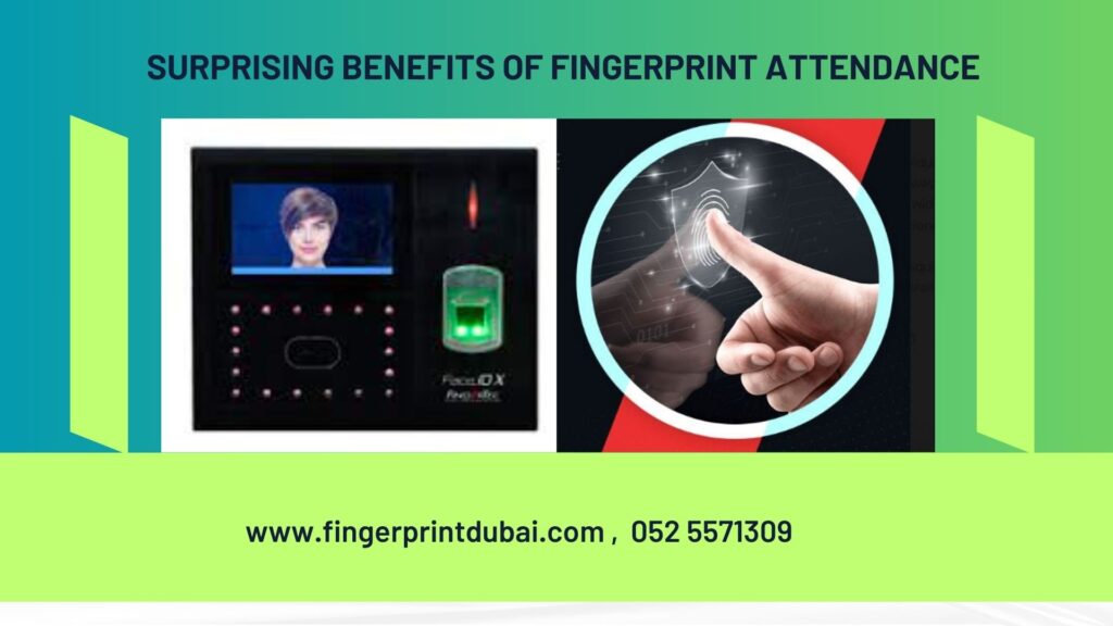Surprising Benefits of Fingerprint Attendance