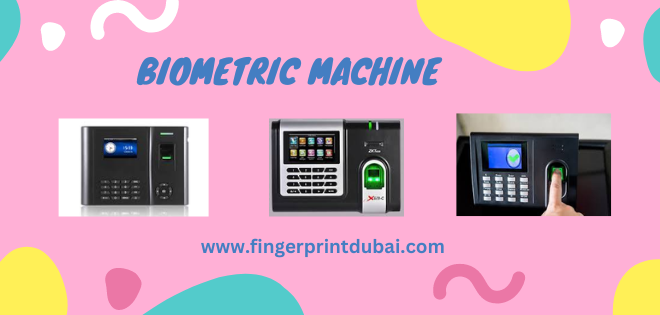 Biometric Machine