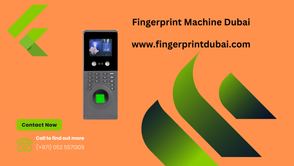 Fingerprint Machine Dubai