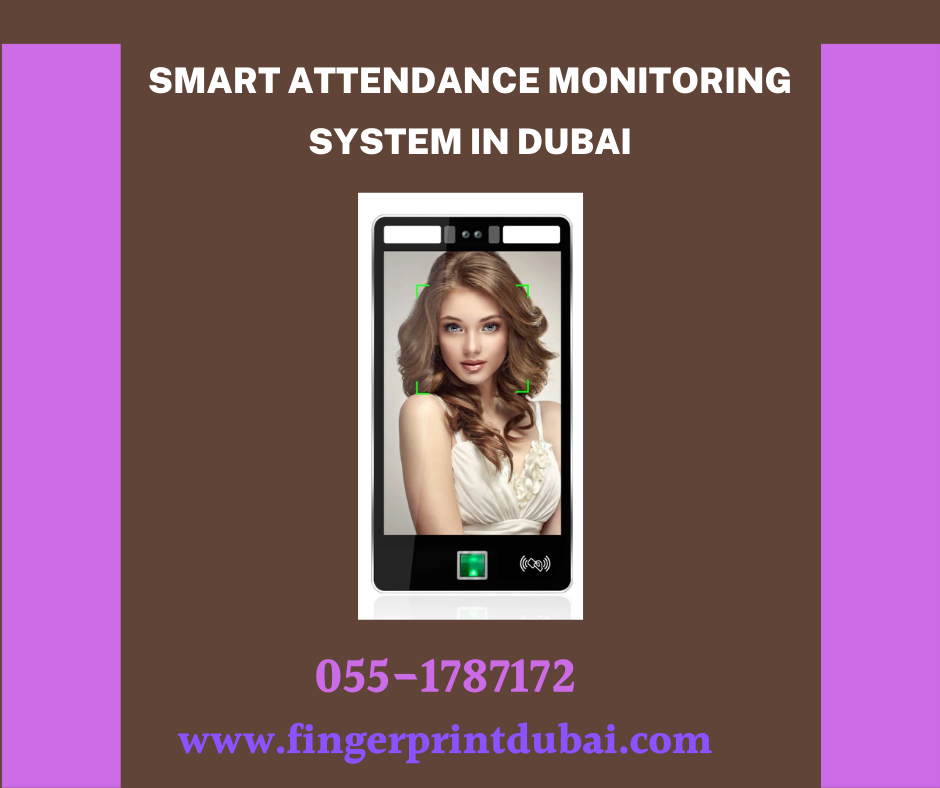 Smart Attendance Monitoring System in Dubai