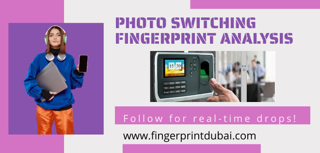 Photo Switching Fingerprint Analysis