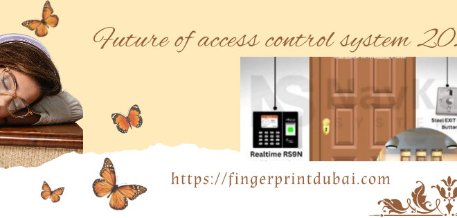 Future of access control system 2025