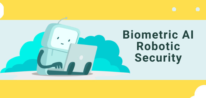 Biometric AI Robotic Security