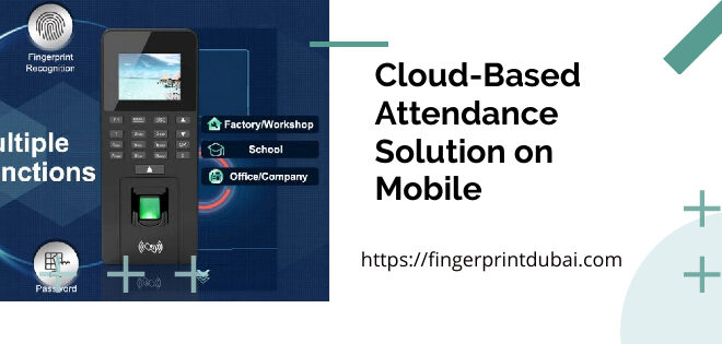 Cloud-Based Attendance Solution on Mobile