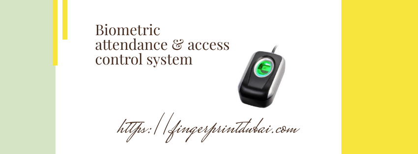 biometric attendance & access control system