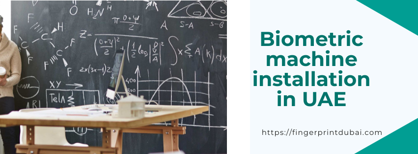 Biometric machine installation in UAE